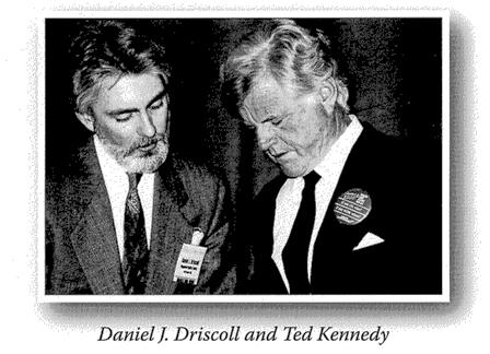 Dan Driscoll and Senator Edward Kennedy